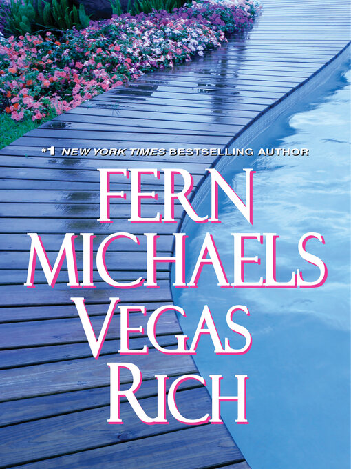 Title details for Vegas Rich by Fern Michaels - Available